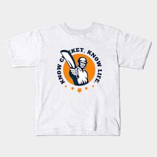 Know Cricket Know Life Kids T-Shirt